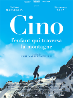 Cino, l'enfant qui traversa la montagne