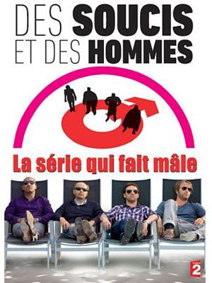 Des soucis et des hommes