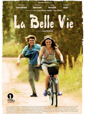 La belle vie